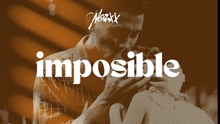 Imposible - Nooxx Lyric Video