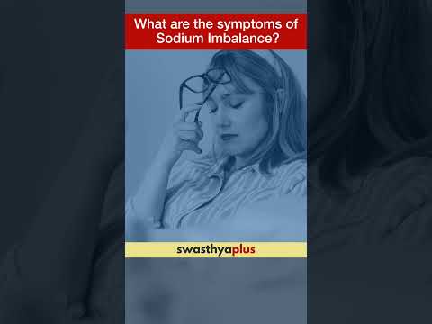 What are the symptoms of Sodium Imbalance? | Dr Archana Sanjay Deshpande | #Shorts