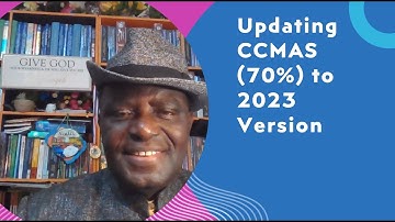 Updating 2022 CCMAS to 2023 version by Peter A  Okebukola