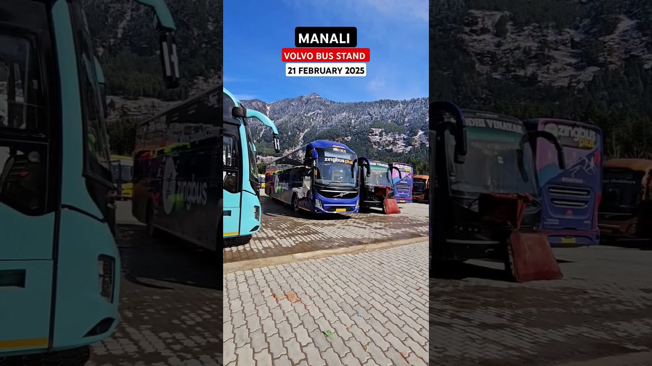 Today Manali volvo bus stand 