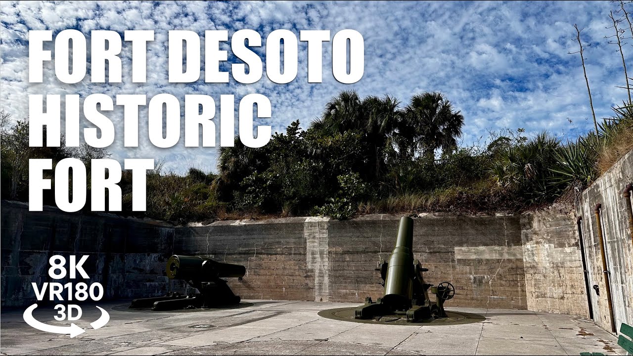 Fort De Soto Historic Fort VR180 8K 3D Coastal Defense Batteries, Tampa Bay, History VR视频 3D動画 VR旅行