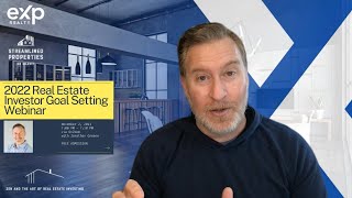 2022 Real Estate Investor Goal-Setting Webinar