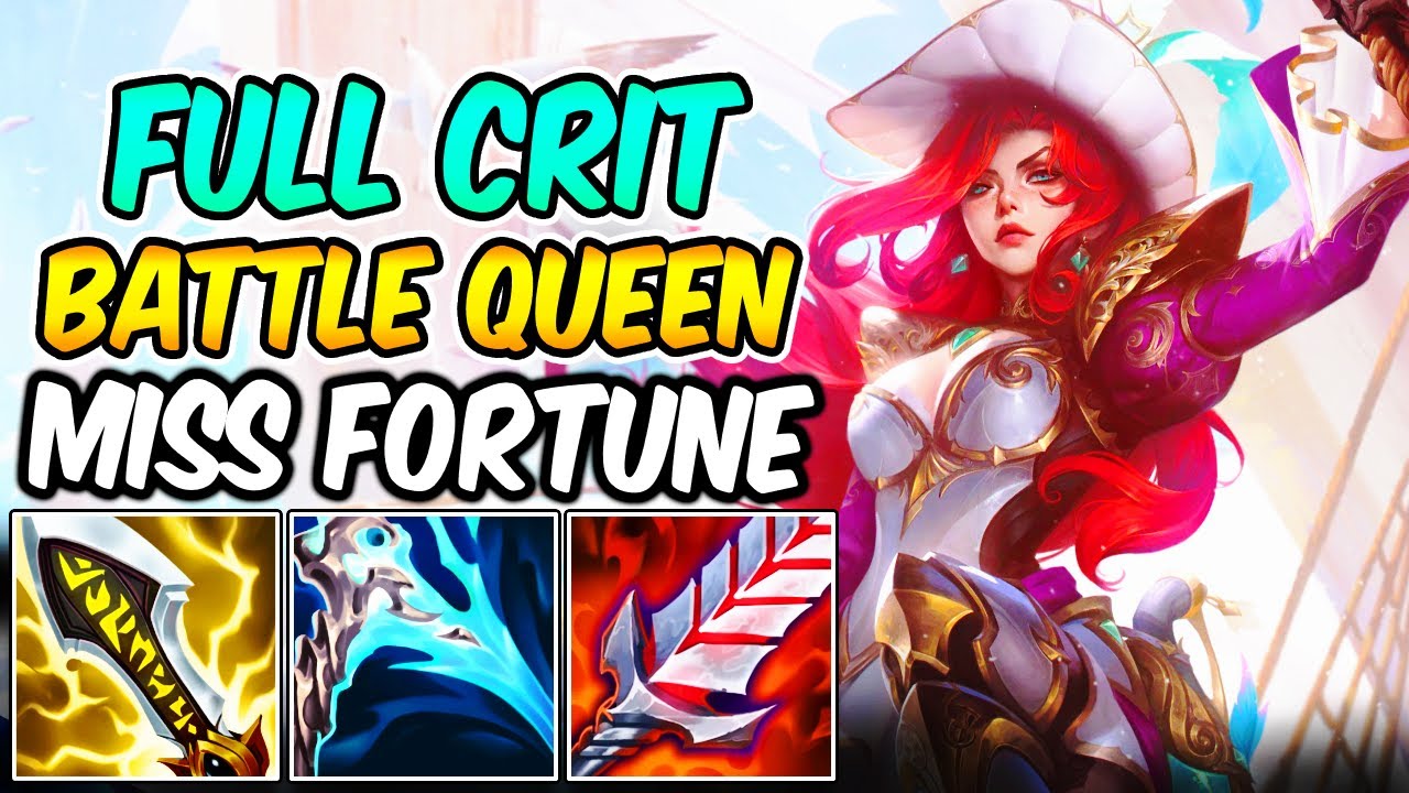 S BATTLE QUEEN MISS FORTUNE ADC FULL CRIT GAMEPLAY Best Build s-battle-queen-miss-fortune-adc-full-crit-gameplay-best-build