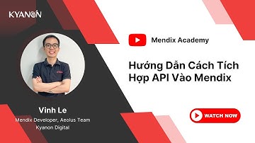 Hướng Dẫn Cách Tích Hợp API Vào Mendix - #MendixAcademy
