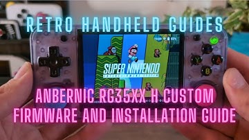 Anbernic RG35XX H Custom Firmware and Installation Guide