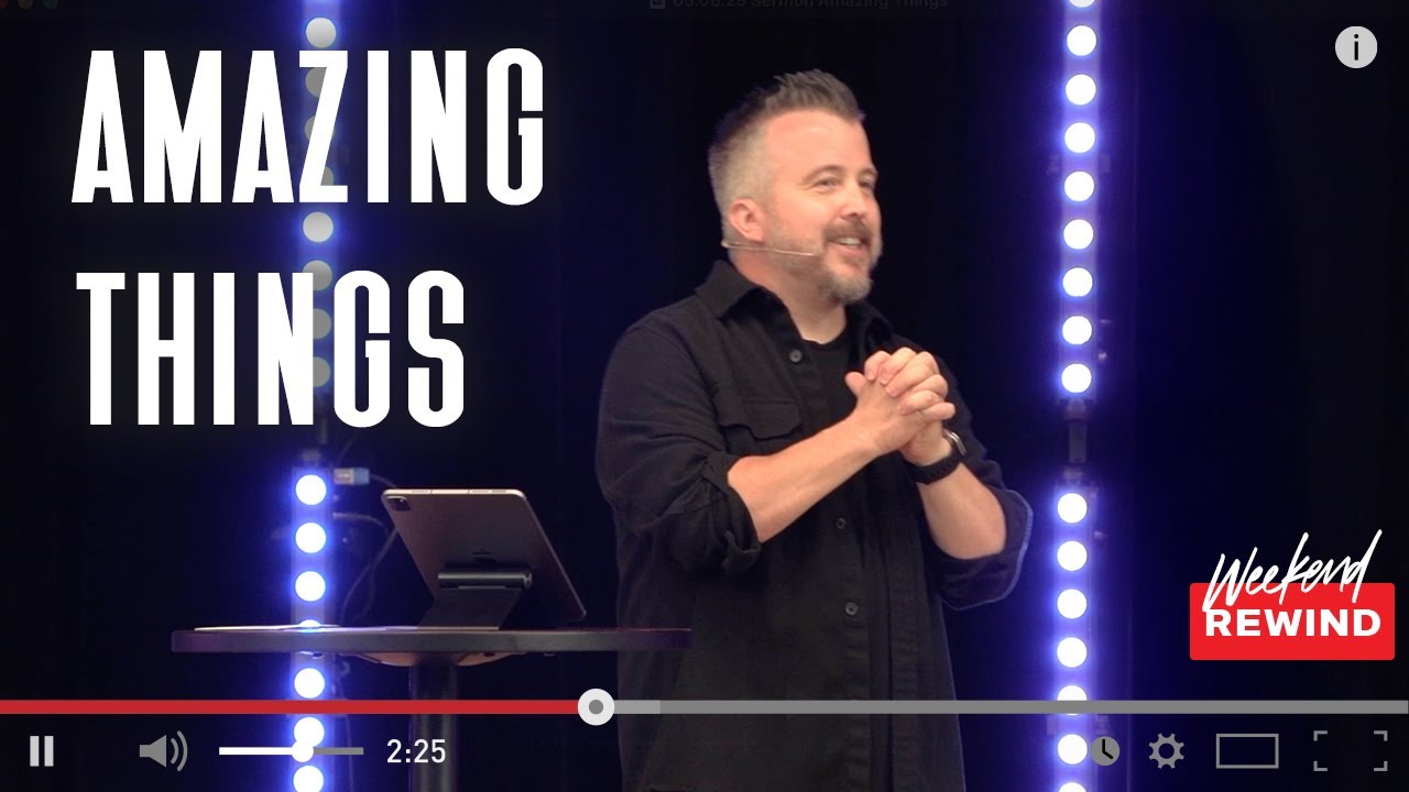 How to see God do Amazing Things