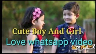 Cute boy and girl whatsapp status//dil diya gala//somya roy