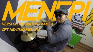 NGATMOMBILUNG - MENEPI VERSI GUYON WATON OFFICIAL [DRUM COVER BY ALINE SAGATA]