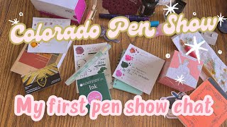 Colorado Pen Show 2025 | my first pen show chat, haul, experience, and what I learned for next time