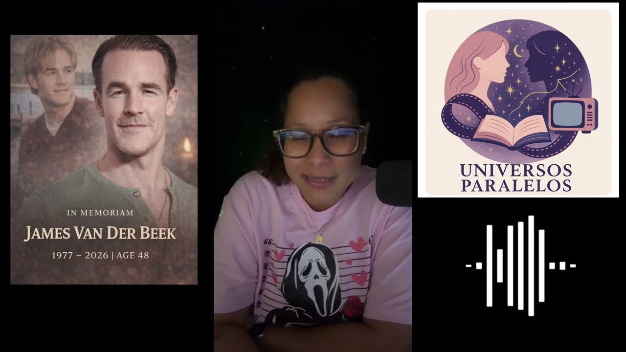 Dawsons Creek: El universo donde nunca dejamos el muelle, tributo a James Van Der Beek