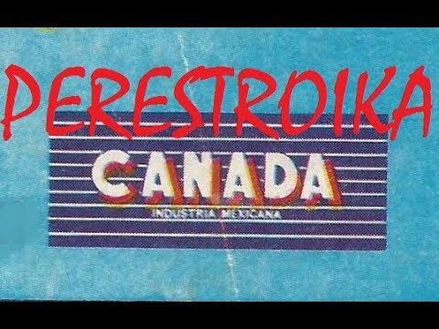 PERESTROIKA de CANADA 1991 - YouTube