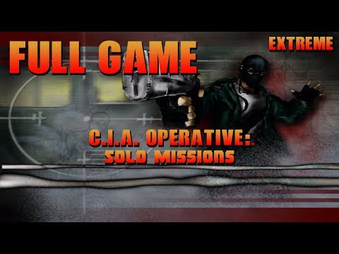 CIA Operative: Solo Missions - 1080p60 Full Game HD Walkthrough (Extreme Difficulty) - No Commentary