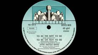 Jock Hattle Band - To Be Or Not To Be (  ReWork 2023 Guido Piva DeeJay )