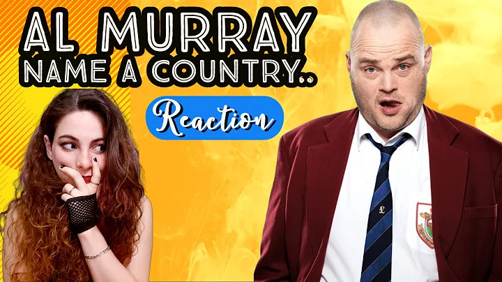 American Reacts - AL MURRAY - Name a Country... We...