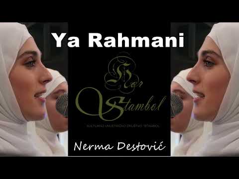 Nerma Destovic / Ya Rahmani