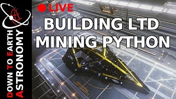 Building LTD Mining Python Live With Down To Earth Astronomy