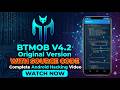 BTMOB V4.2 original version with  source code complete android hacking video ! WATCH NOW #BTMOB #V4
