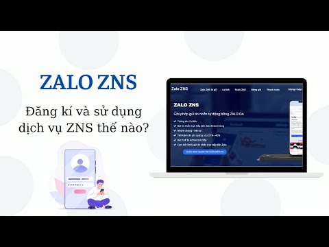 Hướng dẫn đăng kí dịch vụ Zalo ZNS