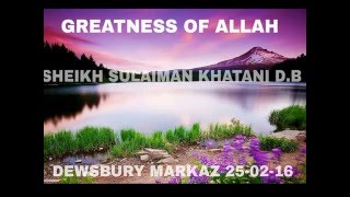 Download Lagu 25 FEB 2016 - Heart touching english bayaan -Sheikh Sulaiman Khatani - Greatness of Allah 25/02/2016 MP3