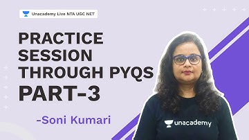Practice session through PYQs - 3 | Soni Kumari | NTA UGC NET 2021