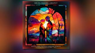Brian David - Deeply (Peshta Gora Remix) [Stellar Fountain]