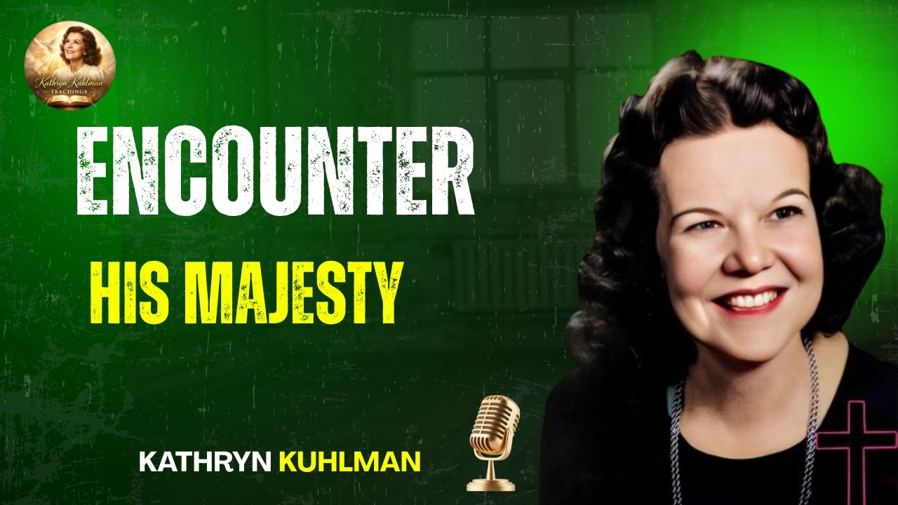 Experiencing the Majesty of His Holy Presence||MOTIVATIONAL SPEECH||Kathryn Kuhlman