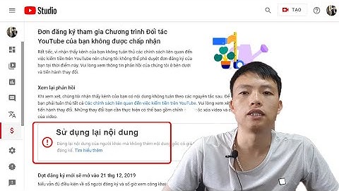 Tắt kiếm tiền do "sử dụng lại nội dung" cách khắc phục và phòng tránh