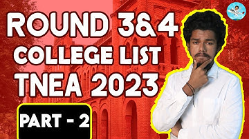 TNEA 2023 Cutoff College List | Cutoff List | BEST COLLEGES | Round 3 and Round 4 Colleges