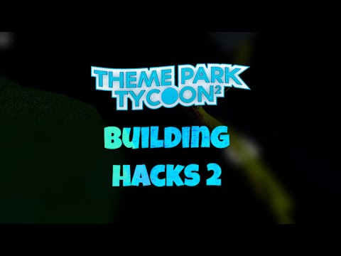 Hacks For Roblox Theme Park Tycoon 2