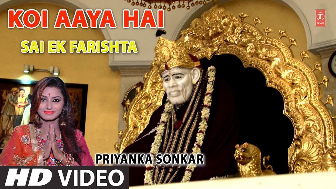 devi bhajan kannada Koi Aaya Hai I New Latest Sai Bhajan I PRIYANKA SONKAR I Full HD Video Song I Sai Ek Farishta