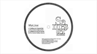 Mat.Joe | Walking By | Nicone Remix