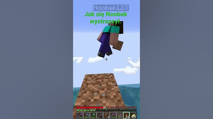 Jak się Noobek wystraszył.