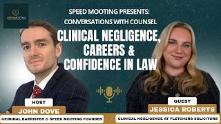 Clinical Negligence Law & Confidence | Conversations with Counsel featuring Jessica Roberts