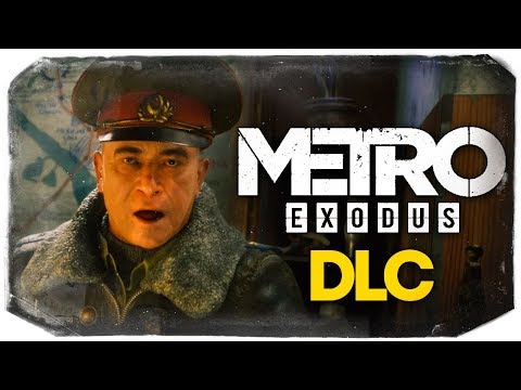 Video: Metro Exodus Saab Sellest Suvest Alates Kaks DLC Laiendust