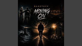 Moving On