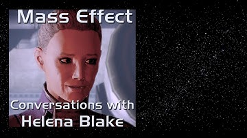 Mass Effect 1: Meeting Helena Blake