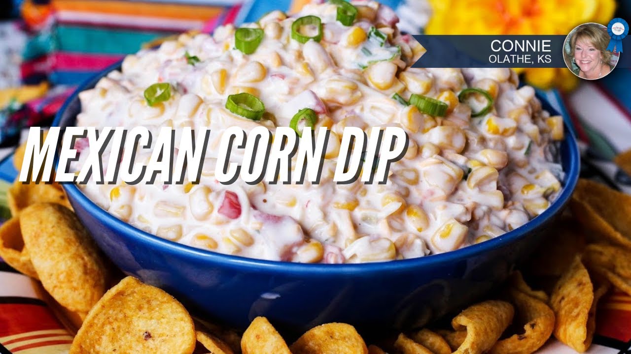 Connies Mexican Corn Dip Just A Pinch Recipes