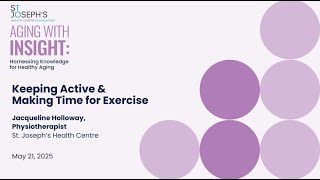 Aging with Insight: Keeping Active