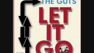 Video thumbnail of "The Guts - She's Gone"