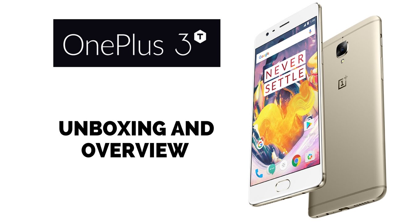 [Hindi] Flagship Killer | OnePlus 3T - Unboxing & Overview mrsa