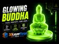 Glowing Statue of Lord Buddha | #3dprinteddecor #3dart #3dprinter #3dprintedstatue