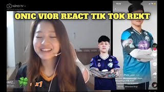 Onic Vior React Tik Tok Evos Rekt