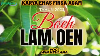 BOH LAM OEN- WIN KEULANA -  MUSIC VIDEO