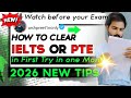 How to Clear IELTS or PTE in First Try in just one month - Don't Fill your exam before this Video