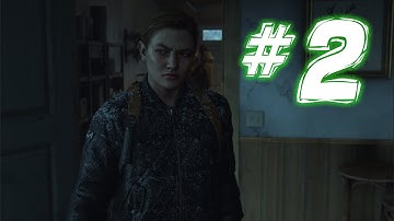 THE LAST OF US PART 2 Walkthrough Gameplay - ABBY - PART 2