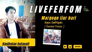Live Ferfom !Margogo Ijur Bari - Teratai Voice || Cover  Hasiholan Hutasoit ( Video Musik Official )
