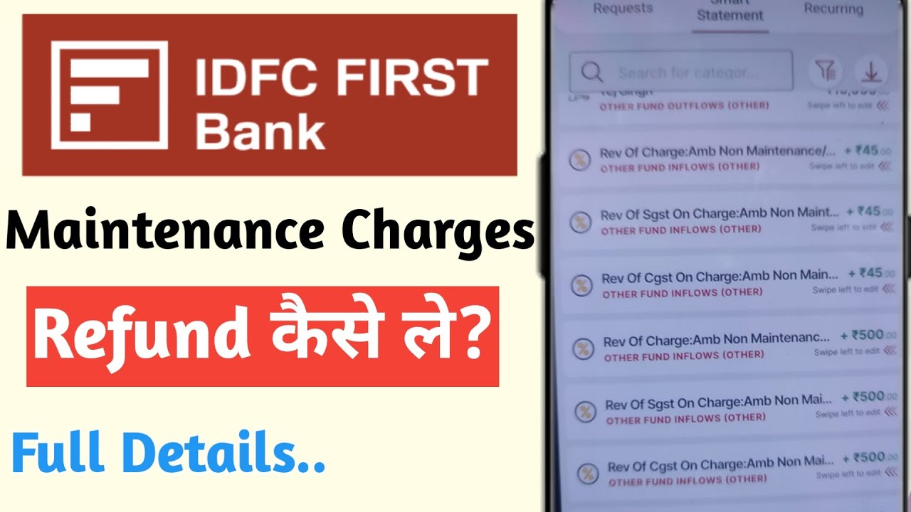 IDFC FIRST BANK Charges Refund कैसे मिलेगा🤔How to claim Maintenance