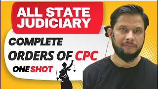 CPC All Orders (1-51) One Shot || All State Judiciary || With Concept and Case Laws