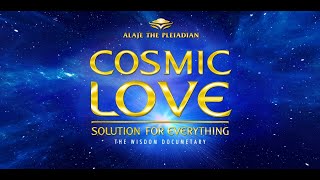 Episode 23 - Pleiadian Alaje - Documentary - Cosmic Love Healing Diseases-Mount Olympus  Greece-Engl