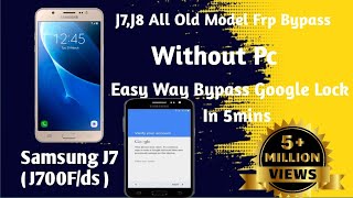 Samaung J700F/ds J7, J8, J7 Pro Frp Bypass Without Pc Easy In 5mins #frpbypass #samsung